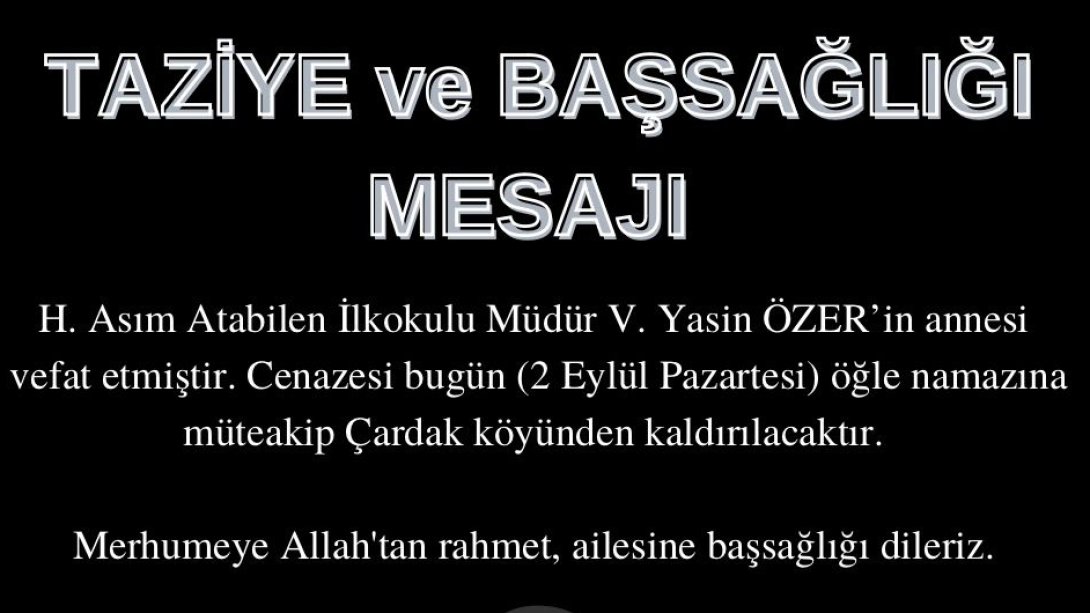 Taziye (Yasin ÖZER'in Annesi)