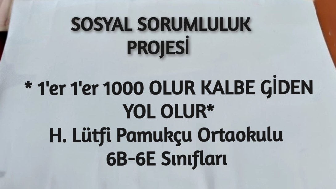 1'ER 1'ER 1000 OLUR KALBE GİDEN YOL OLUR